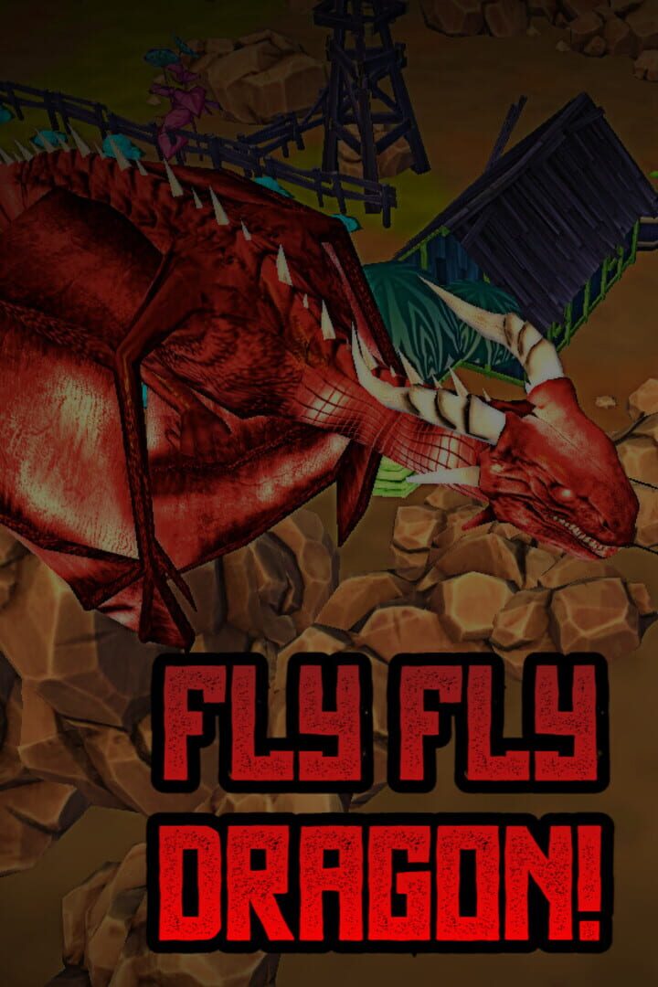Fly Fly Dragon!