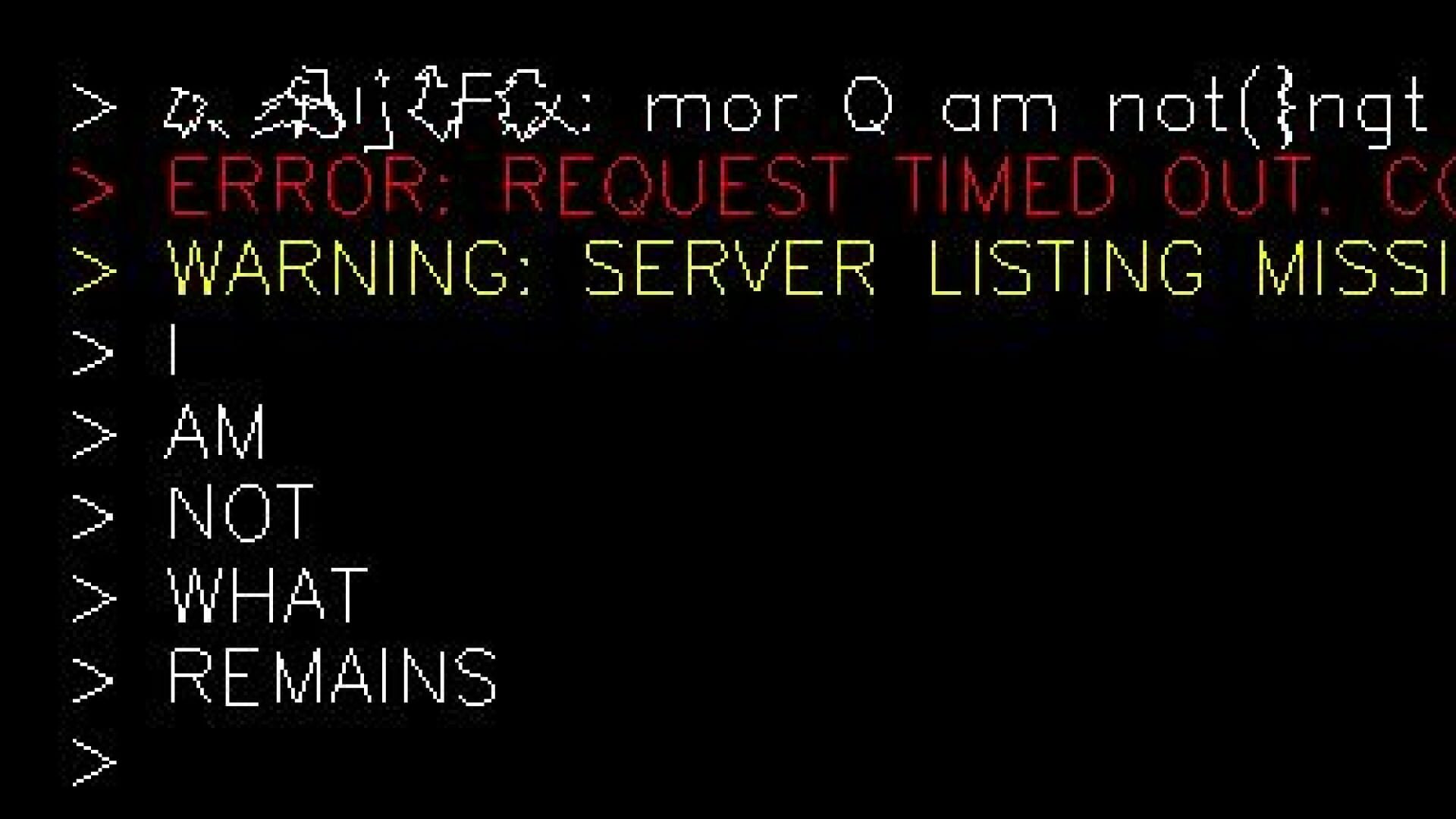 I Am Not What Remains