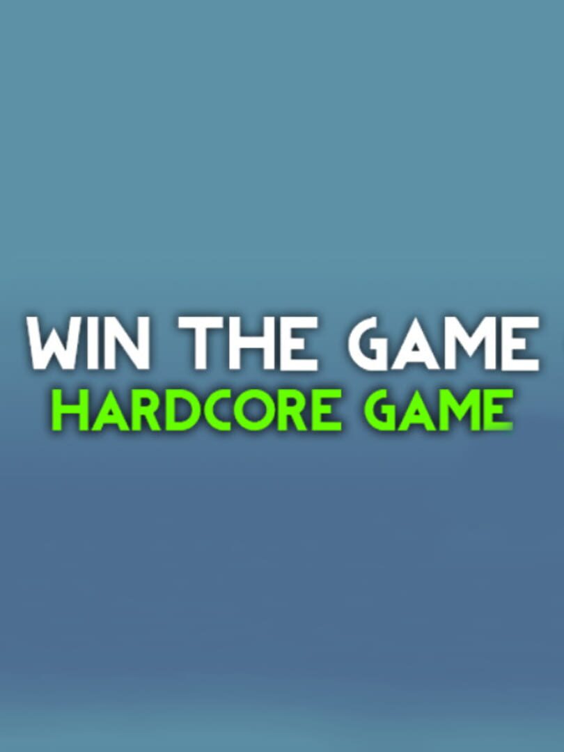 Win the Game!