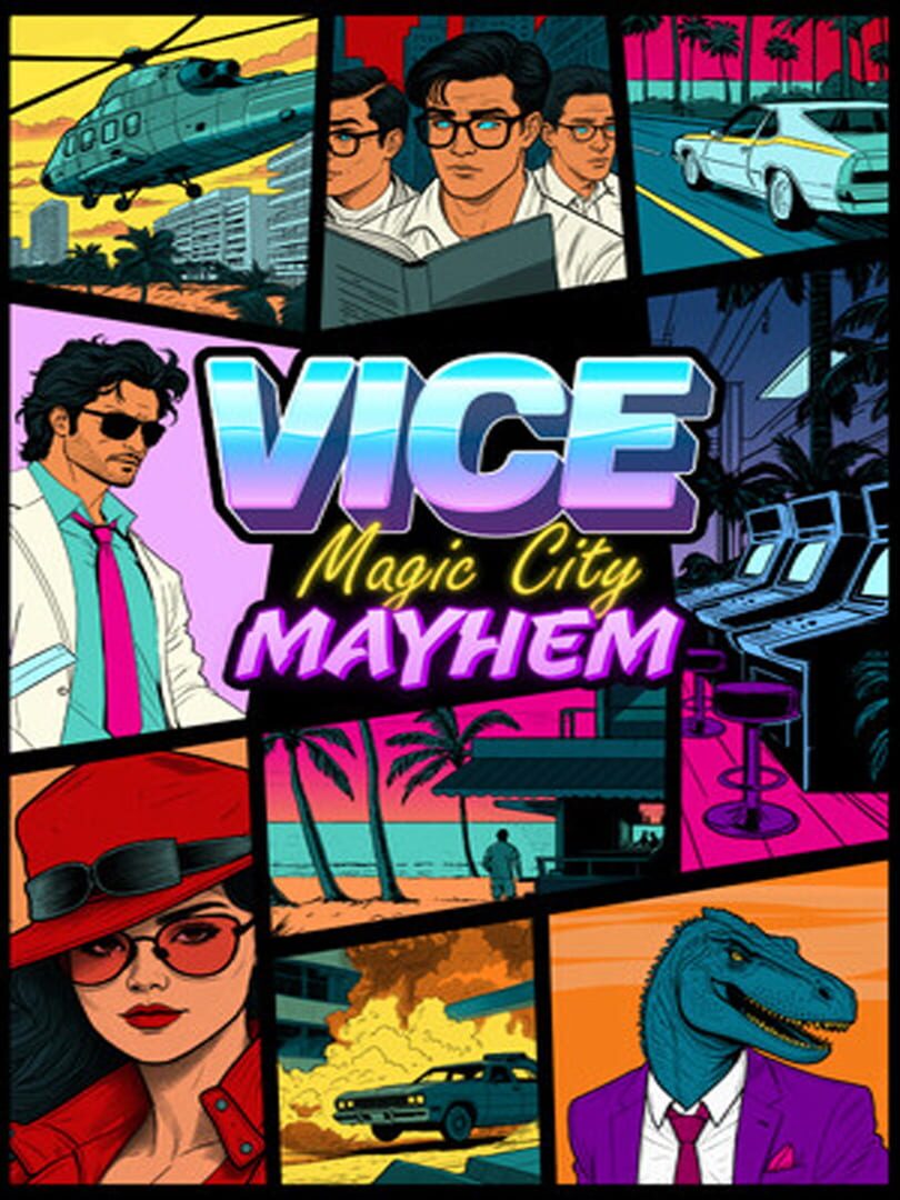 Vice: Magic City Mayhem