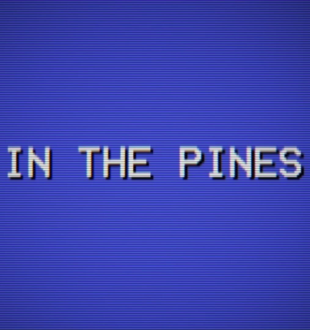 In the Pines