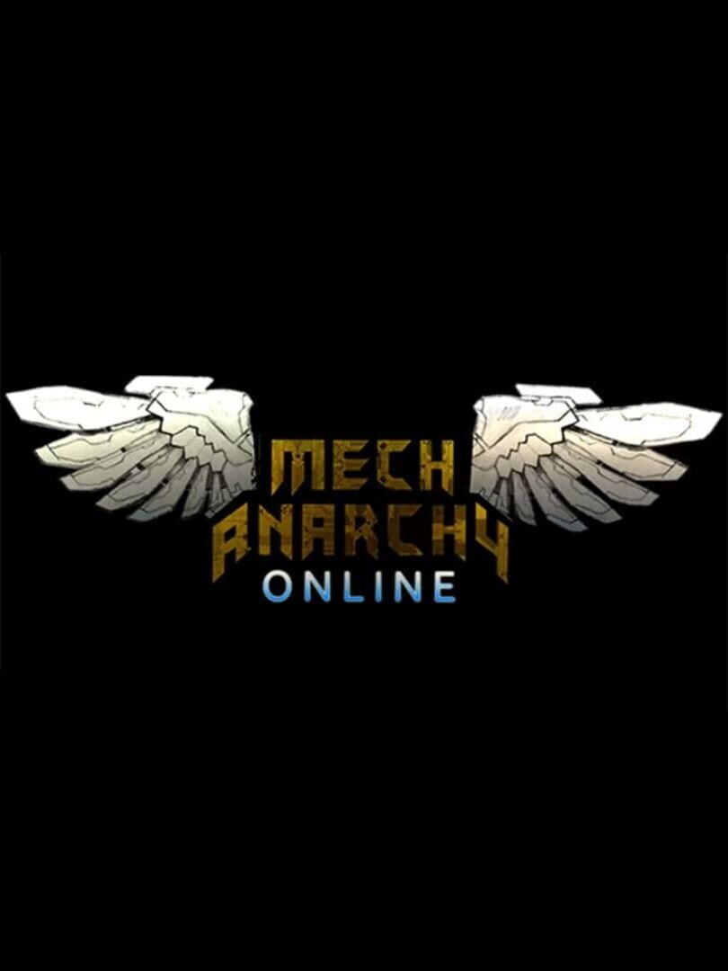 Mech Anarchy