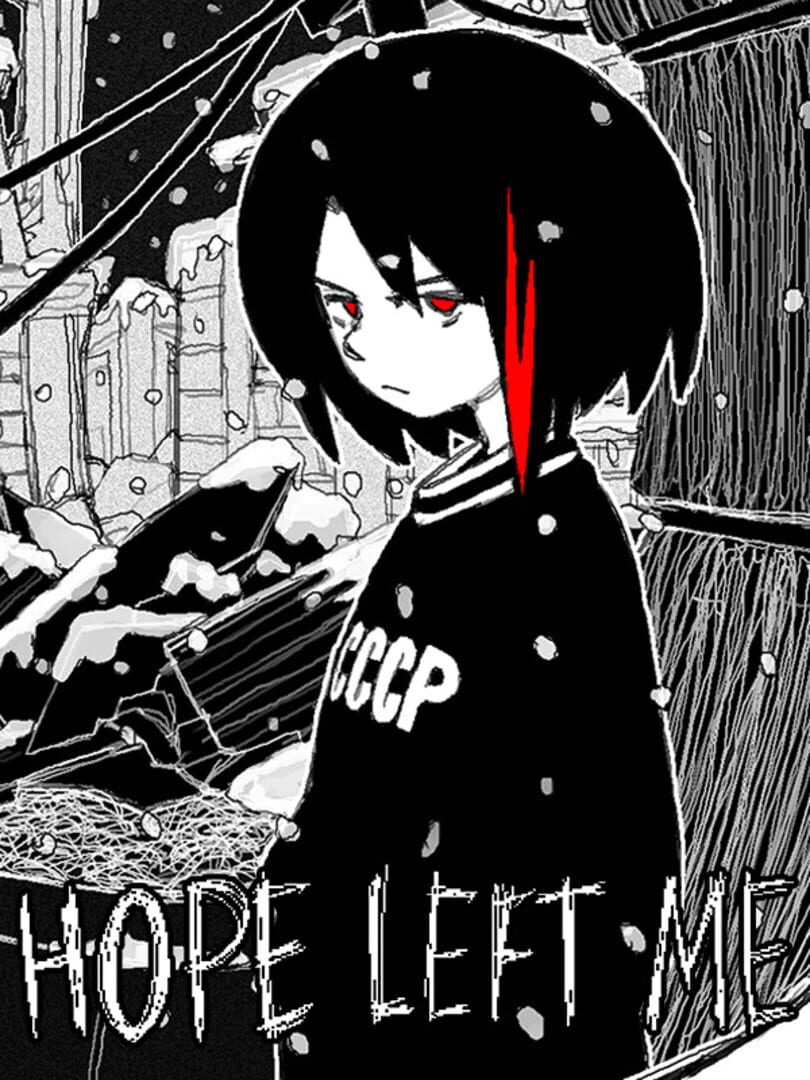 Hope Left Me