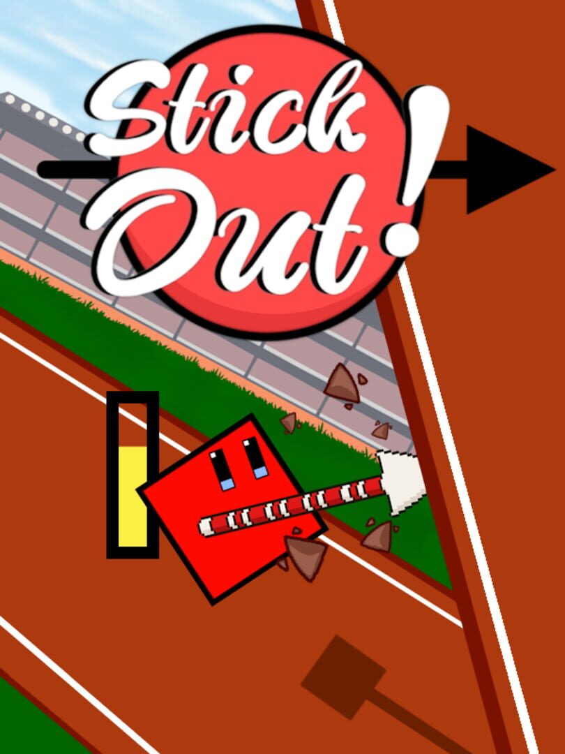 Stick Out!