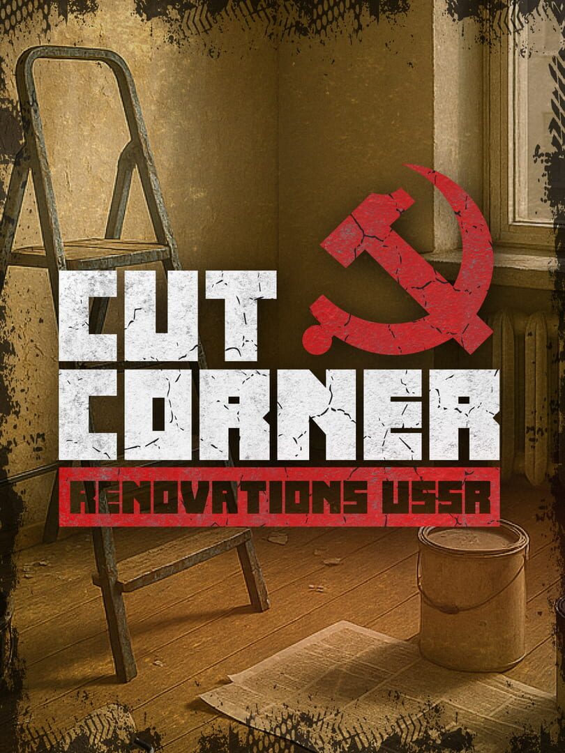 Cut Corner Renovations USSR