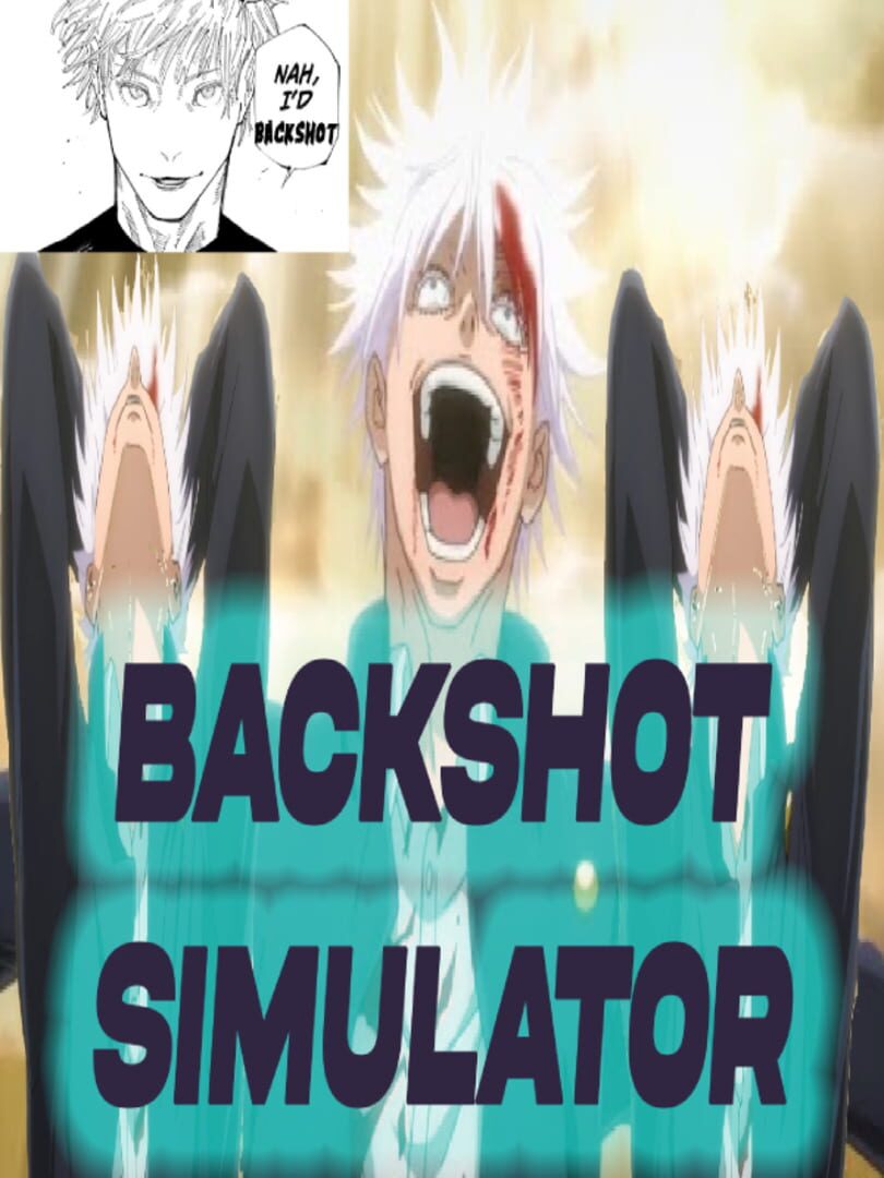 Satoru Gojo Backshot Simulator