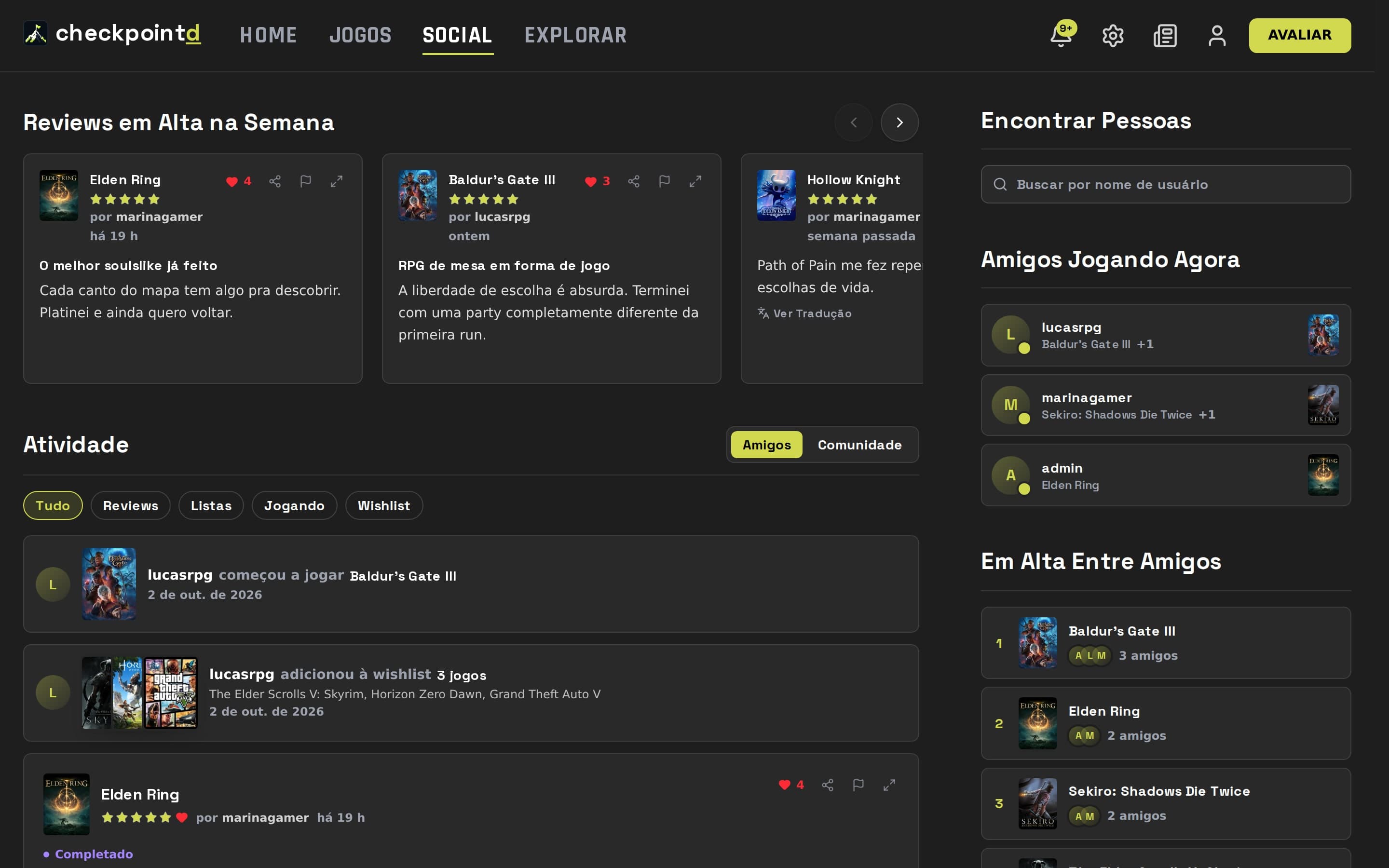 A aba Social reúne a atividade dos seus amigos, as reviews em alta e quem está jogando agora.