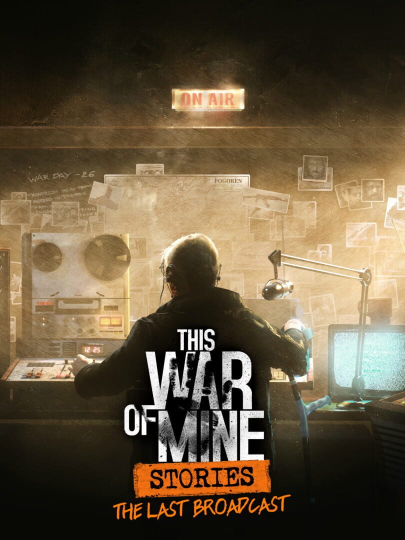 This War of Mine: Stories - The Last Broadcast