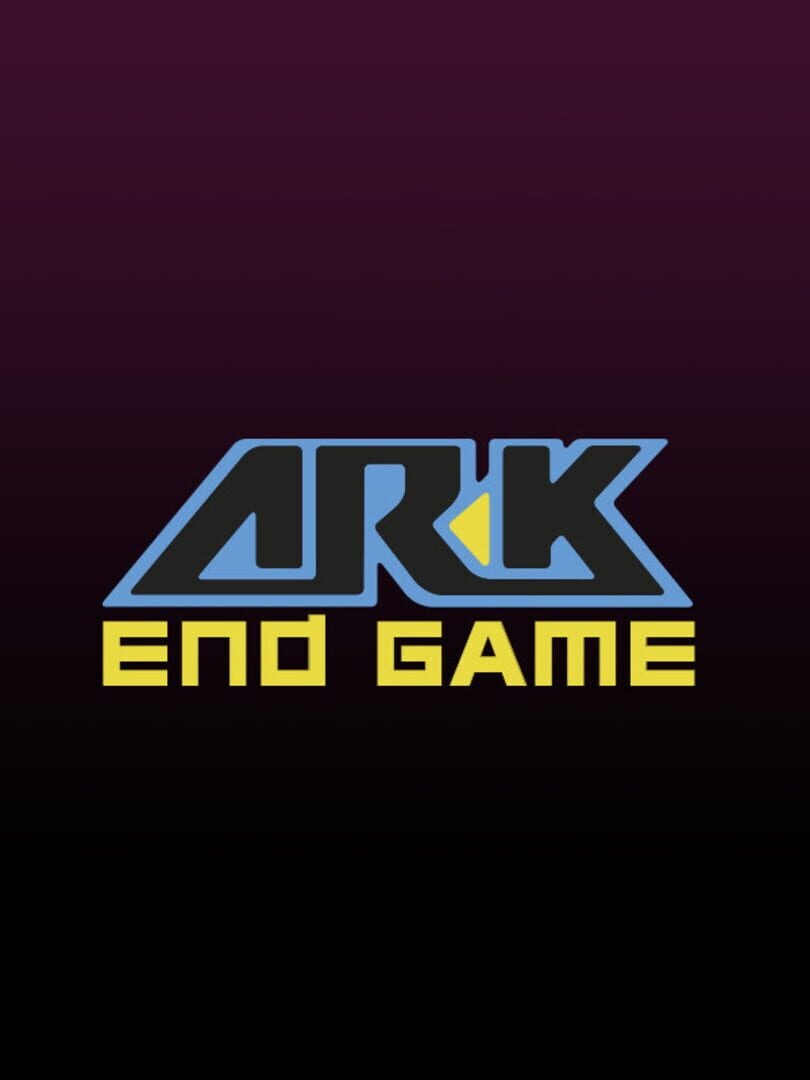 Ar-K: End Game