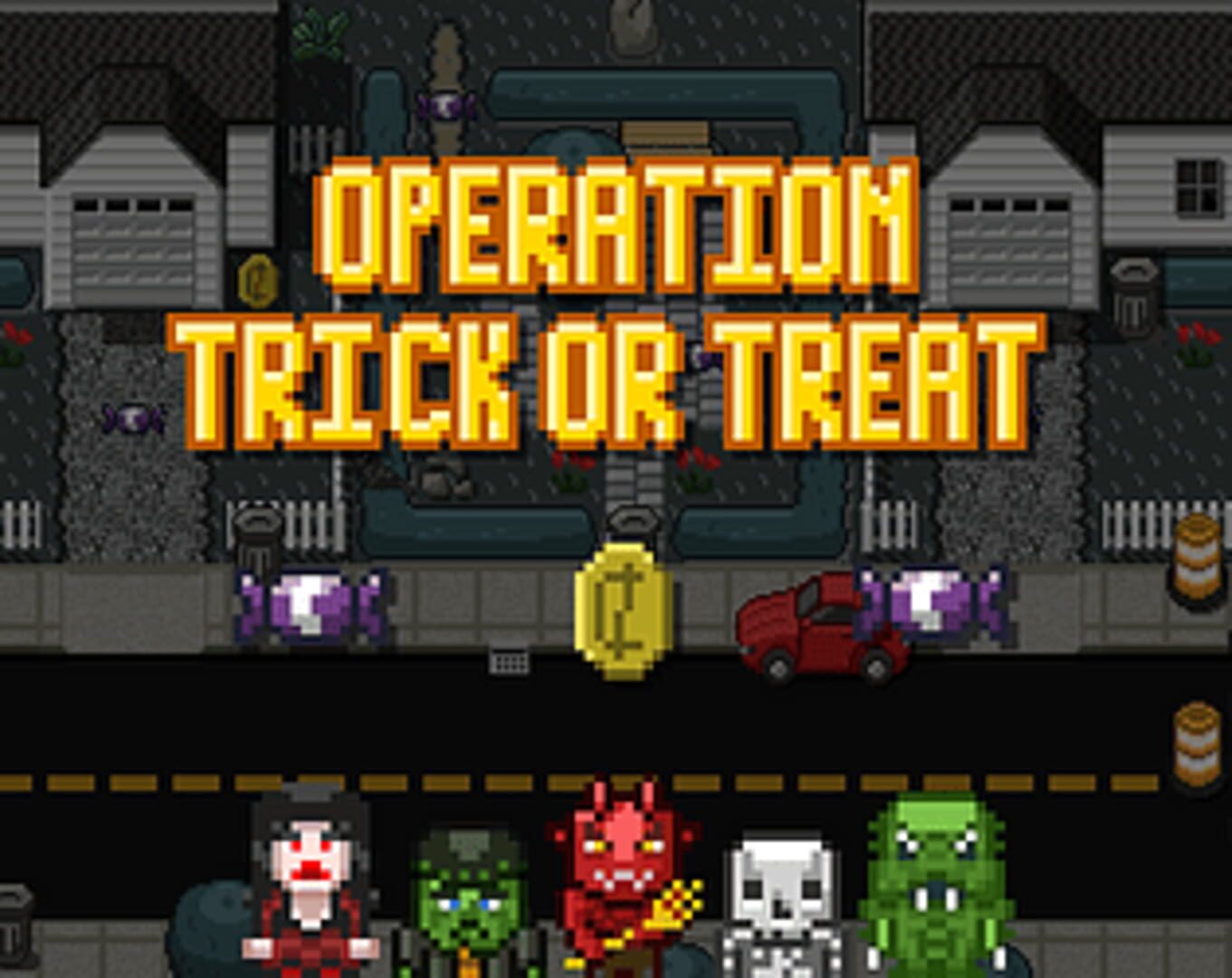 Operation Trick-Or-Treat