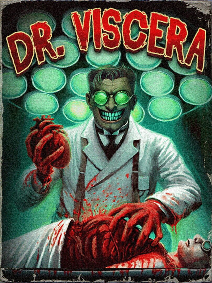 Doctor Viscera