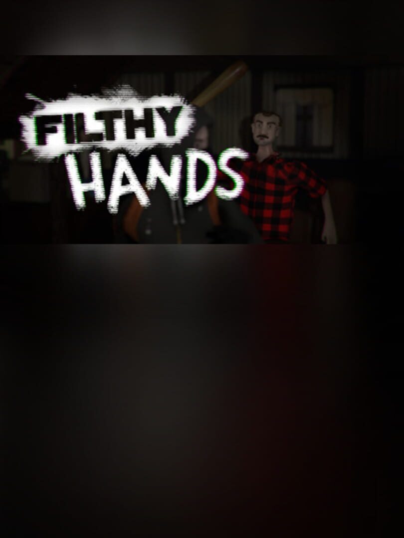 Filthy Hands