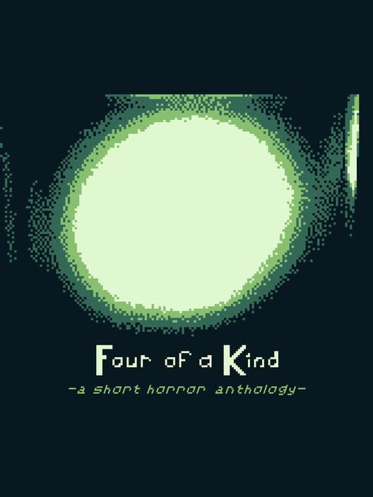 Four of a Kind: A Short Horror Anthology
